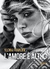 L'amore è altro libro