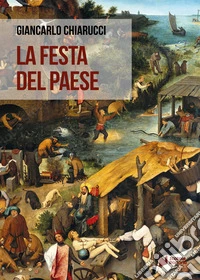 La festa del paese libro