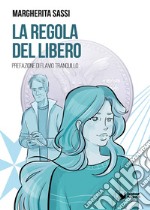 La regola del libero