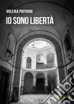 Io sono Libertà