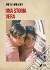 Una storia vera libro