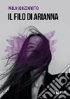 Il filo di Arianna libro