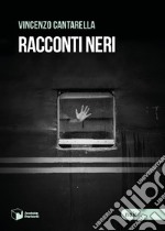 Racconti neri libro