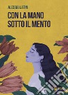 Con la mano sotto il mento libro