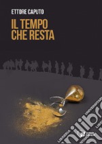 Il tempo che resta libro