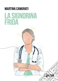 La signorina Frida libro