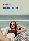 Digital chic libro