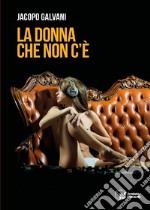 La donna che non c'è