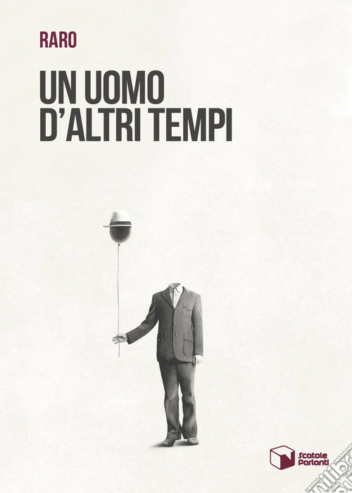 Un uomo d'altri tempi