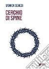 Cerchio di spine libro