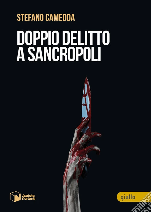Doppio delitto a Sancropoli