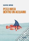 Pesci rossi dentro un acquario libro