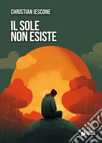 Il sole non esiste libro