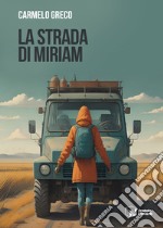 La strada di Miriam