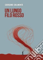 Un lungo filo rosso