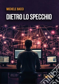 Dietro lo specchio