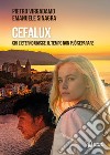 CefaLux. Chi l'eterno unisce, il tempo non può separare libro