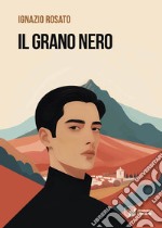 Il grano nero