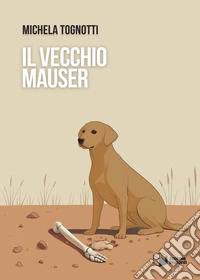 Il vecchio Mauser