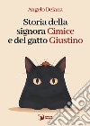 Storia della signora Cimice e del gatto Giustino libro