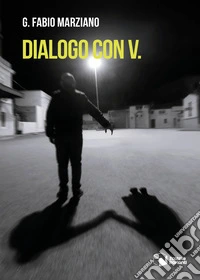 Dialogo con V.