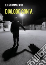 Dialogo con V. libro