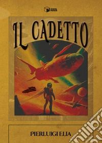 Il cadetto