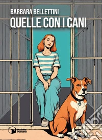 Quelle con i cani libro