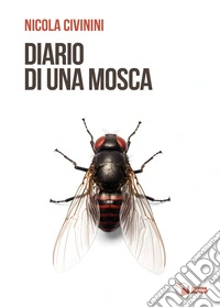 Diario di una mosca libro
