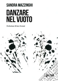 Danzare nel vuoto libro
