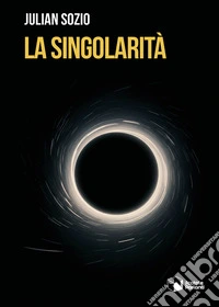 La singolarità libro