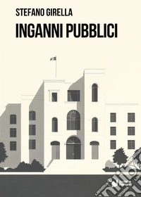 Inganni pubblici libro