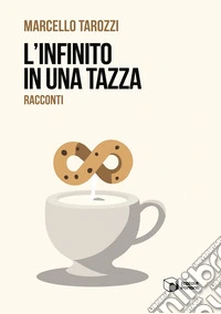 L'infinito in una tazza libro