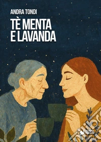 Tè menta e lavanda libro