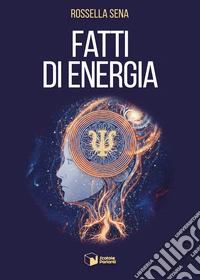 Fatti di energia libro