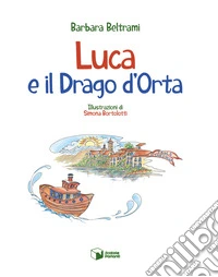 Luca e il drago d'Orta
