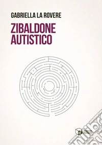 Zibaldone autistico libro