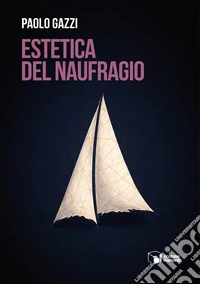 Estetica del naufragio libro