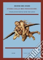 Storia delle mie possessioni libro