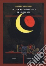 Detti e fatti dei figli del deserto libro