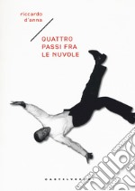 Quattro passi fra le nuvole libro