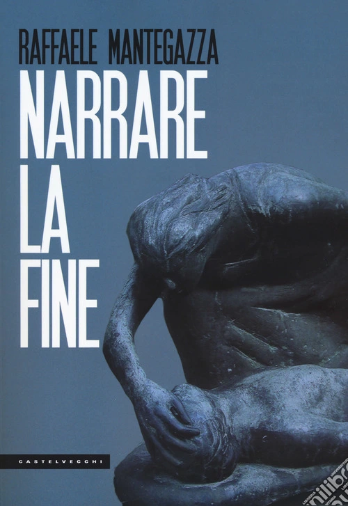 Narrare la fine