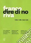 Dire di no. Feticci della democrazia libro