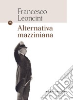 Alternativa mazziniana libro