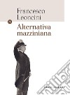 Alternativa mazziniana libro