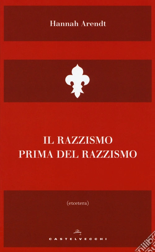 Il razzismo prima del razzismo