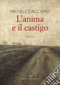 L'anima e il castigo