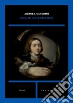 Vita di un romanzo libro