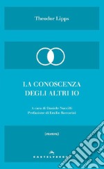 La conoscenza degli altri io