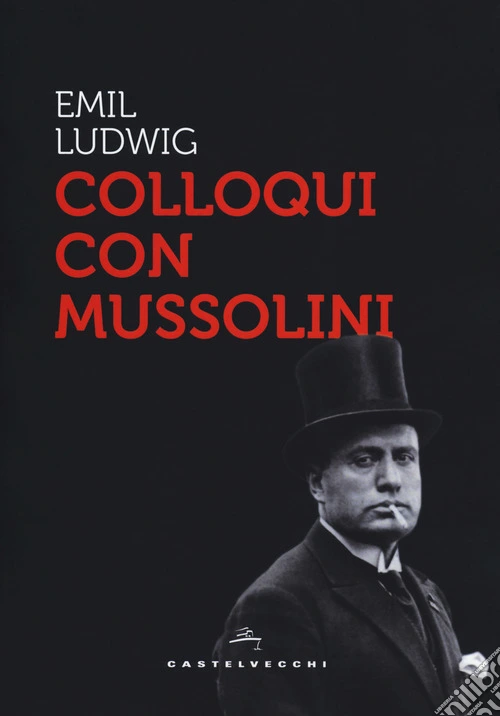 Colloqui con Mussolini